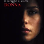 Il coraggio di essere donna copertina