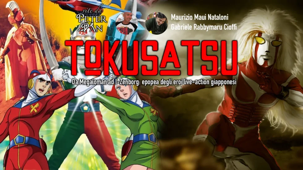 Tokusatsu al comicon | vite da peter pan