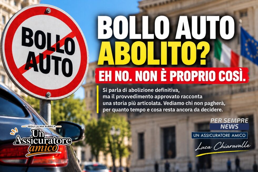 BOLLO AUTO ABOLITO? EH NO. NON È PROPRIO COSÌ.