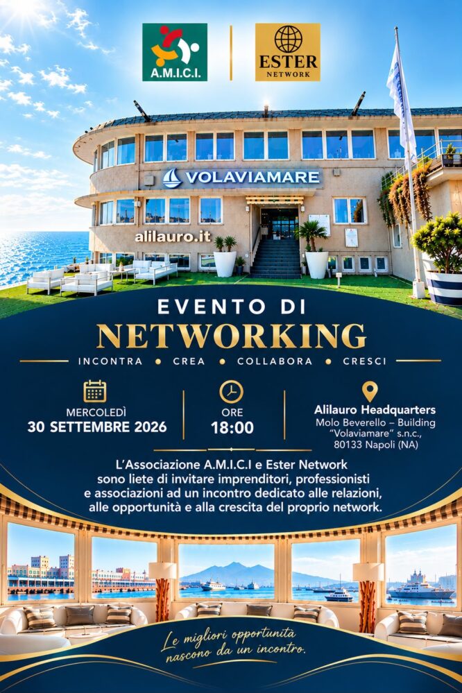 A.M.I.C.I. & Ester Network: “il network che crea opportunità” incontra imprese e professionisti al Volaviamare il 30 settembre 2026